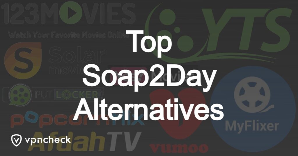 The Ultimate Guide to Soap2day Alternatives Where to Watch Movies and